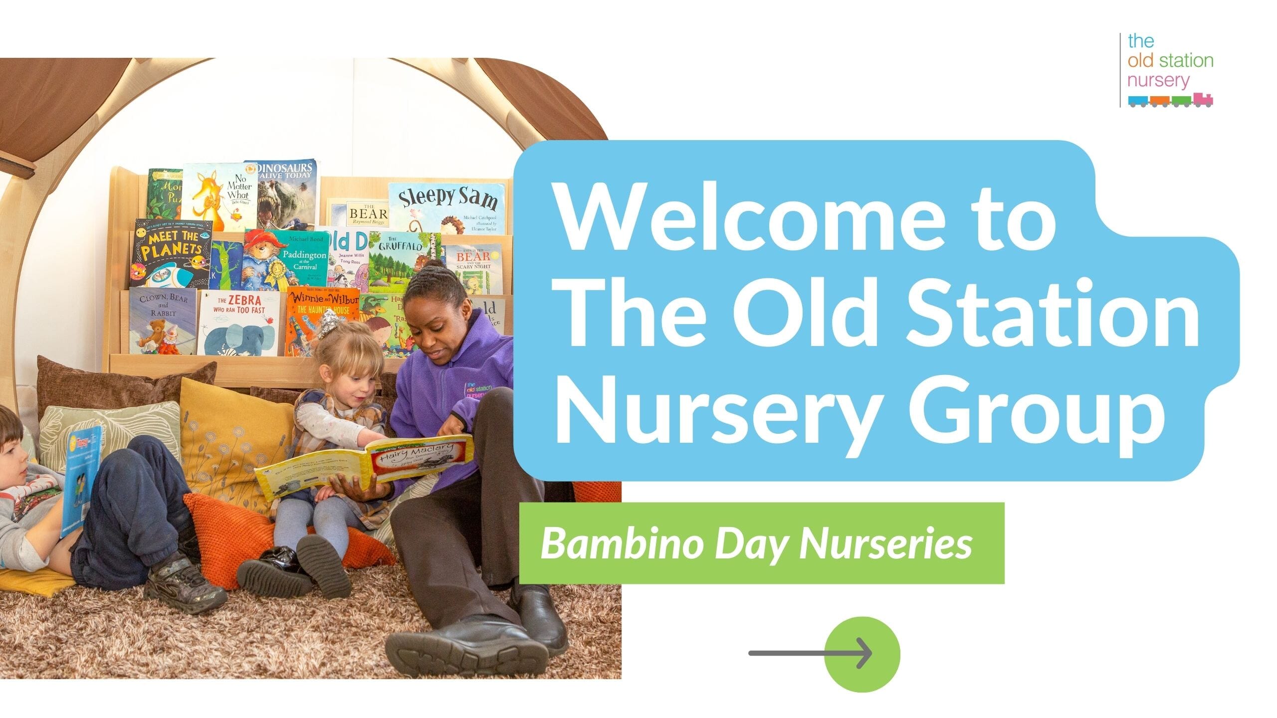 Welcome Bambino Day Nurseries to The Old Station Nursery Group